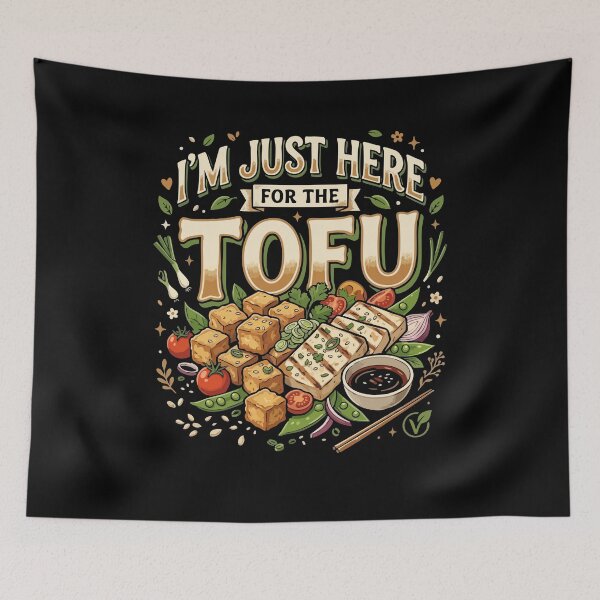 Item preview,  Funny Vegan I’m Just Here For The Tofu Gift For Vegan Food Lovers designed and sold by AmeliaShirts.