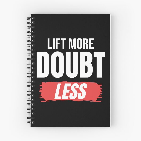 Item preview, Lift More Doubt Less Gym Motivation Shirt designed and sold by Mrali9914.