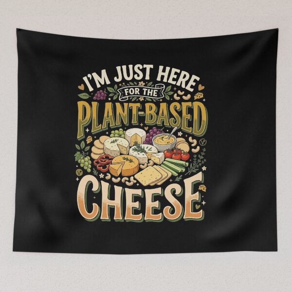 Item preview, Funny Vegan I’m Just Here For The Plant-Based Cheese Gift For Vegan Food Lovers designed and sold by AmeliaShirts.