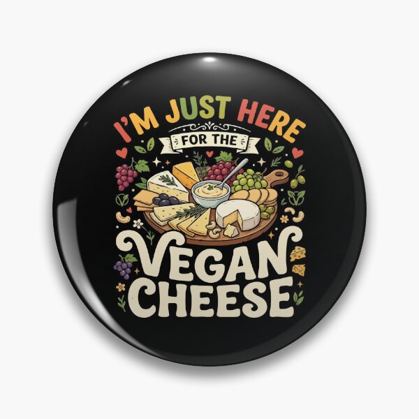 Item preview,  I’m Just Here For The Vegan Cheese– Funny Vegan Plant Based Food Lover  designed and sold by AmeliaShirts.