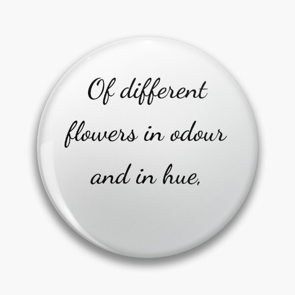 Item preview, “Of different flowers in odour and in hue,” - handwriting black designed and sold by ariksworld.