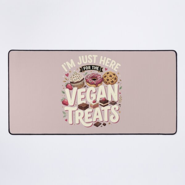 Item preview, Funny Vegan I’m Just Here For The Vegan Treats Gift For Vegan Food Lovers designed and sold by AmeliaShirts.