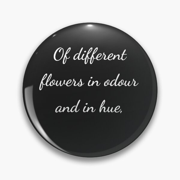 Item preview, “Of different flowers in odour and in hue,” - handwriting white designed and sold by ariksworld.