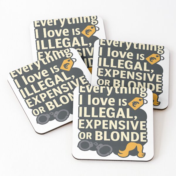 Item preview, Everything I Love Is Illegally Expensive or Blonde designed and sold by niedi18.