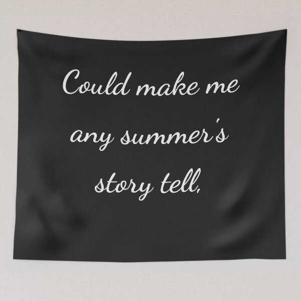 Item preview, “Could make me any summer’s story tell,” - handwriting white designed and sold by ariksworld.