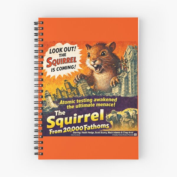 Item preview, The Squirrel from 20,000 Fathoms Retro Movie Parody designed and sold by MissTerryWoman.