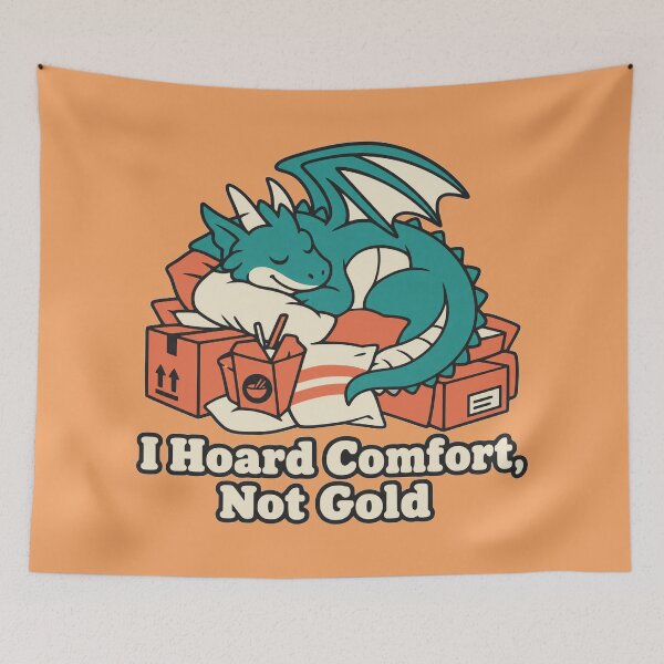 Item preview, I Hoard Comfort Not Gold Cozy Dragon designed and sold by KungPowUnicorn.