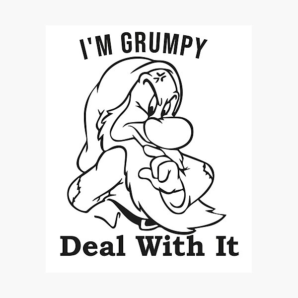 Item preview,  I'M Grumpy Deal With It designed and sold by MercyNiland1.
