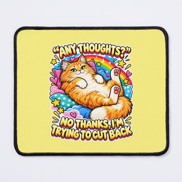 Item preview, Funny Unhinged Cat Quote | Sarcastic Cat Humor designed and sold by Aesthetic-Avenue.