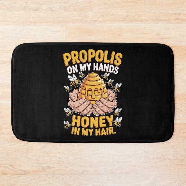 Item preview, Propolis On My Hands Honey In My Hair designed and sold by jkrphoto.