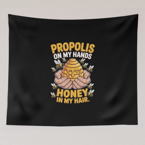 Item preview, Propolis On My Hands Honey In My Hair designed and sold by jkrphoto.