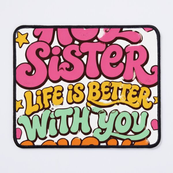 Item preview, Hey Sister Life Is Better With You Retro designed and sold by Mnyusshop.