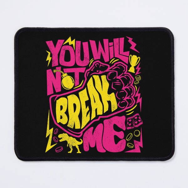Item preview, You Will Not Break Me Dungeon Crawler Carl Bookish designed and sold by Loopa-Art.