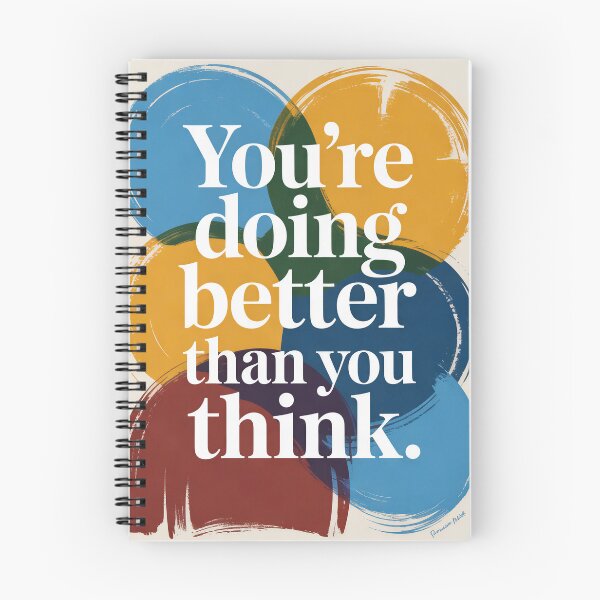 Item preview, You’re Doing Better Than You Think Quote Print, Positive Typography Wall Art, Colourful Motivational Poster designed and sold by QuietCanvasArtworks.