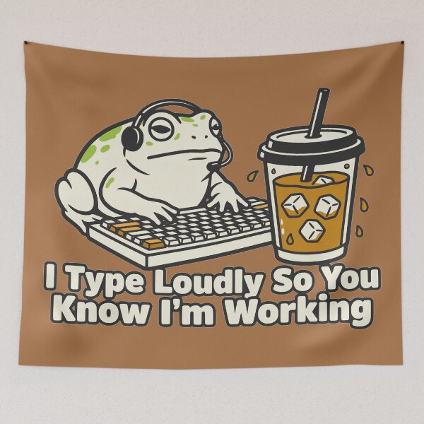 Item preview, I Type Loudly So You Know I'm Working Frog designed and sold by KungPowUnicorn.