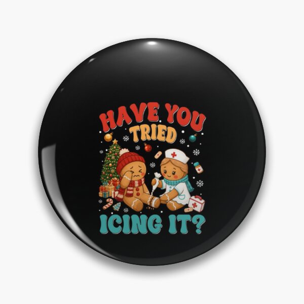 Item preview, Have You Tried Icing It Funny Christmas Nurse Gingerbread Holiday Humor designed and sold by ghanagjkiyf.