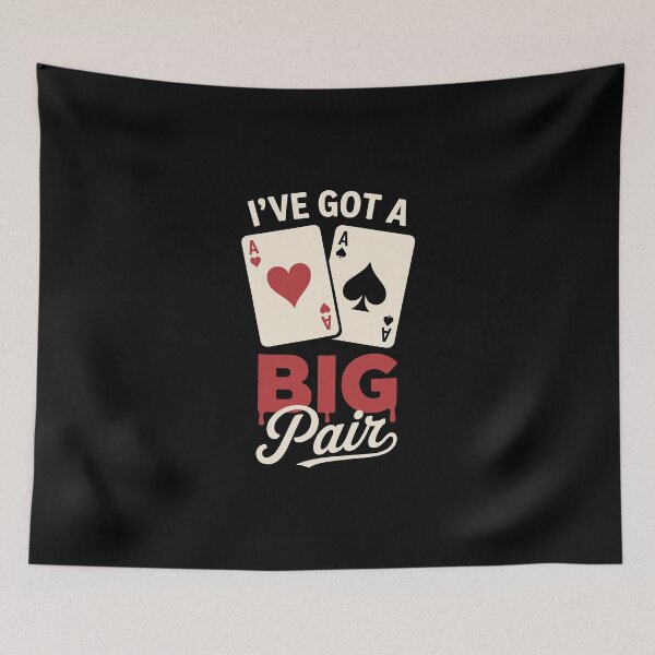 Item preview, I've Got A Big Pair – Funny Poker Player Aces Card Art designed and sold by jkrphoto.