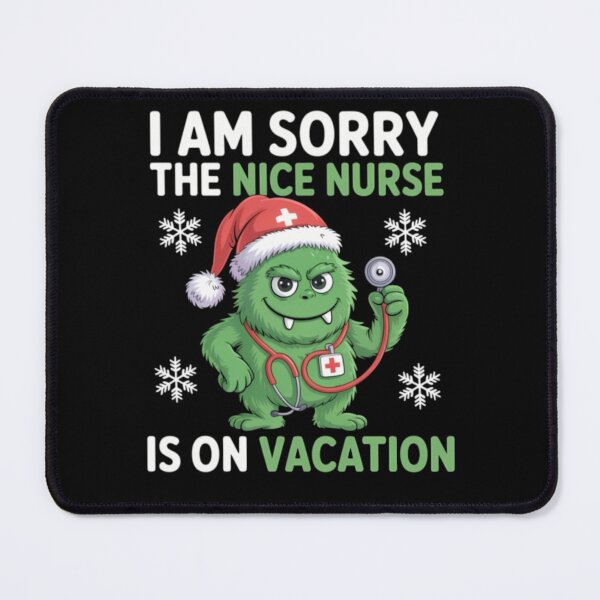 Item preview, The Nice Nurse Is On Vacation Christmas Holiday Medical designed and sold by ghanagjkiyf.