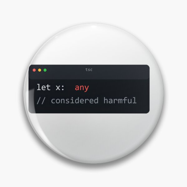 Item preview, Any Considered Harmful TypeScript Programmer Humor designed and sold by Bianca Oltean.