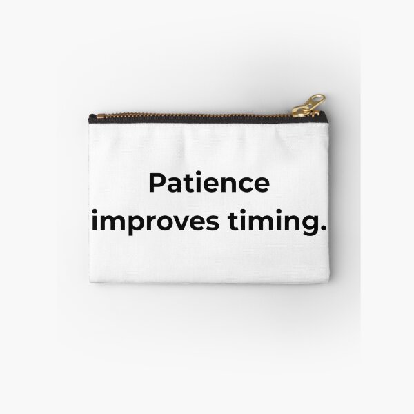Item preview, Patience improves timing. designed and sold by MPSTUDIOPL.