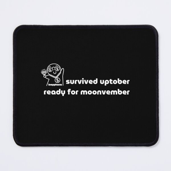 Item preview, Survived Uptober Ready For Moonvember Crypto Meme Streetwear designed and sold by loopphoria.