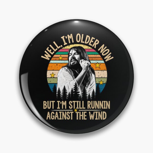 Item preview, Bob Seger Well I'm Older Now Lyric designed and sold by Watersongnerd.