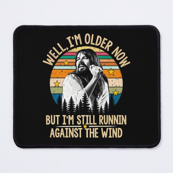Item preview, Bob Seger Well I'm Older Now Lyric designed and sold by Watersongnerd.
