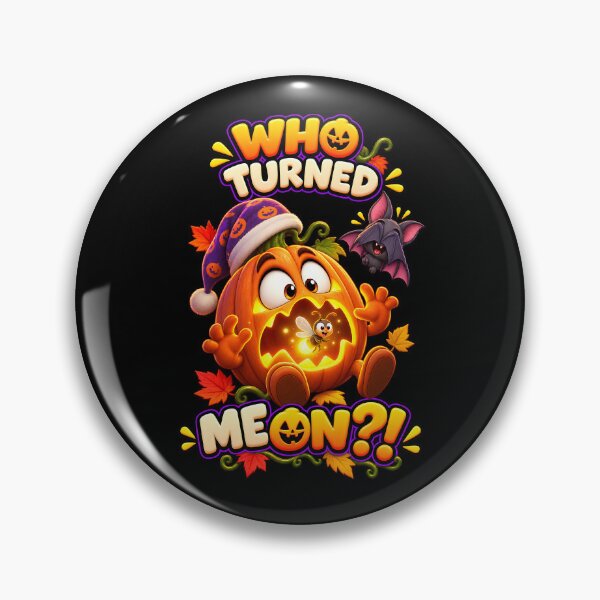 Item preview, Who Turned Me On Funny Halloween Pumpkin designed and sold by Yomere.