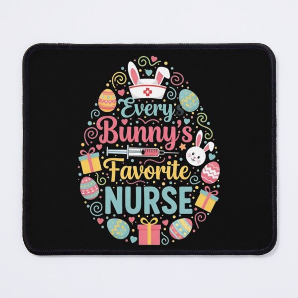 Item preview, Every Bunny's Favorite Nurse Easter Holiday Theme designed and sold by ghanagjkiyf.