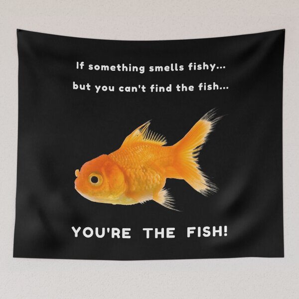 Item preview, If Something Smells Fishy Funny Fish Meme designed and sold by Artography Designs.