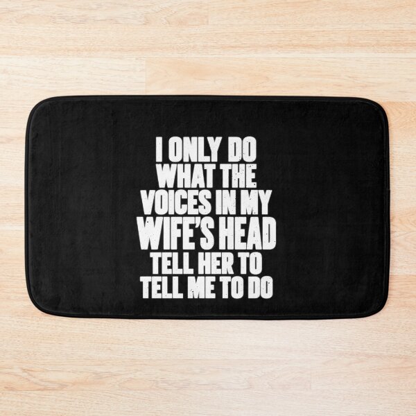 Item preview, Funny Husband Joke About His Wife's Inner Voices designed and sold by elderberry.