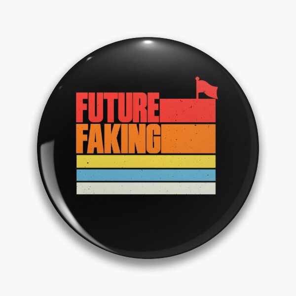 Item preview, Funny Future Faking Sarcastic Saying Art designed and sold by elderberry.