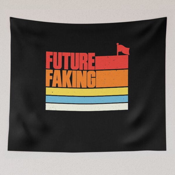Item preview, Funny Future Faking Sarcastic Saying Art designed and sold by elderberry.