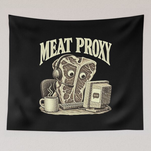 Item preview, Funny MEAT PROXY Funny Steak AI Computer Pun Art designed and sold by elderberry.