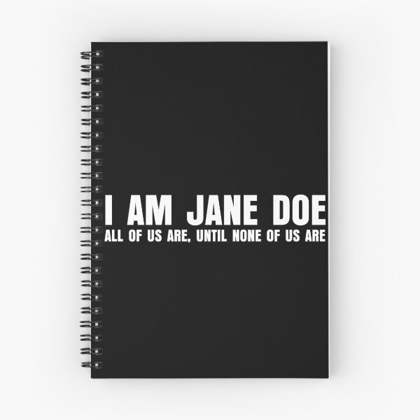 Item preview, I Am Jane Doe  designed and sold by skylove94.