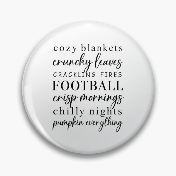 Item preview, Cozy Blankets Crunchy Leaves Crackling Fires Football designed and sold by StarSplatter.