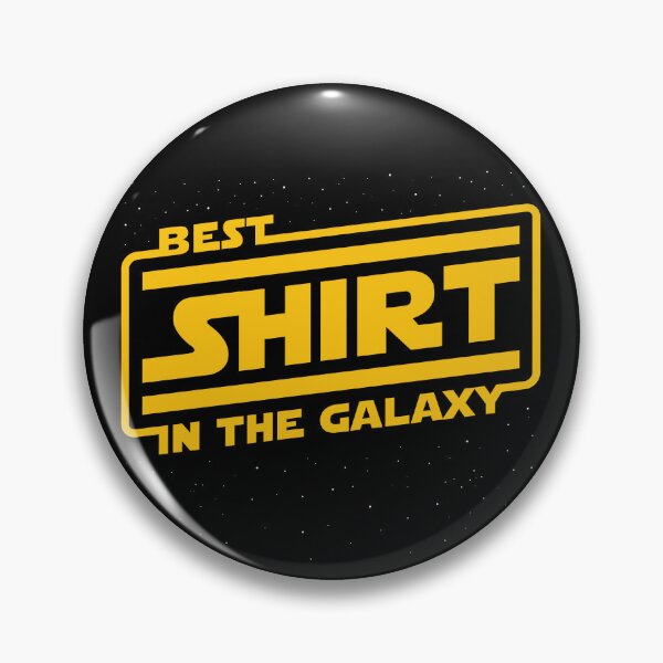 Item preview, Best Shirt In The Galaxy designed and sold by HighStakes.