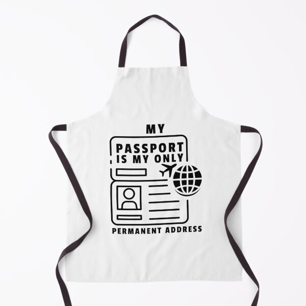 Item preview, My passport is my only permanent address designed and sold by darshants.