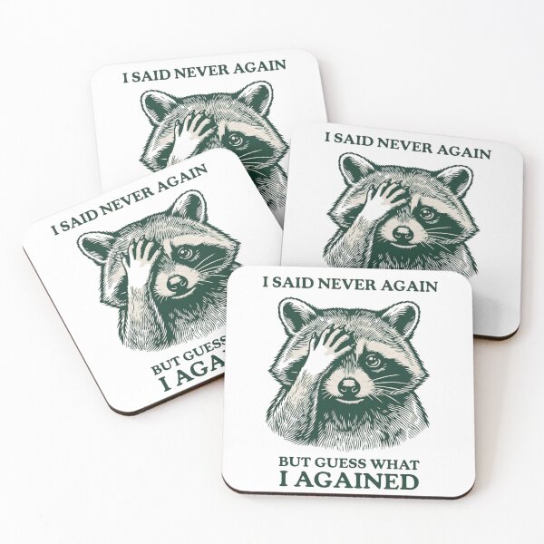 Item preview, I Said Never Again But Guess What I Agained - Raccoon Facepalm Funny Vintage Illustration designed and sold by JossDesign15.