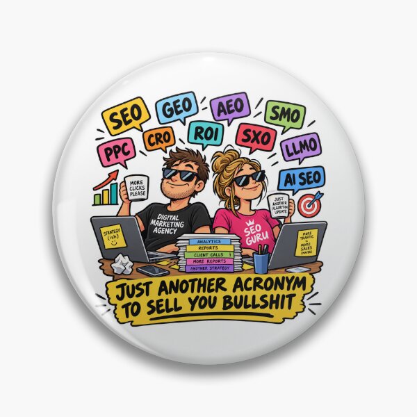 Item preview, Just Another Acronym to Sell You Bullshit – Digital Marketing designed and sold by TribeGlyph.