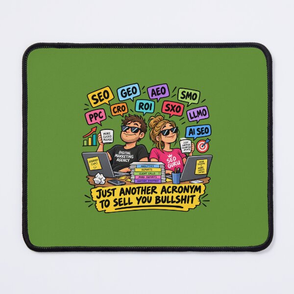 Item preview, Just Another Acronym to Sell You Bullshit – Digital Marketing designed and sold by TribeGlyph.