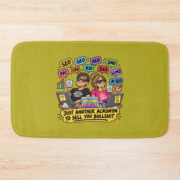 Item preview, Just Another Acronym to Sell You Bullshit – Digital Marketing designed and sold by TribeGlyph.