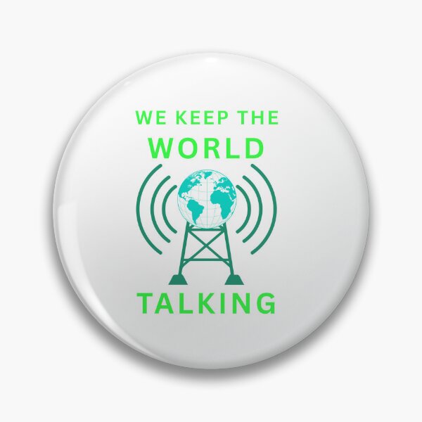 Item preview, We Keep The World Talking designed and sold by FiberatWorkTechs.