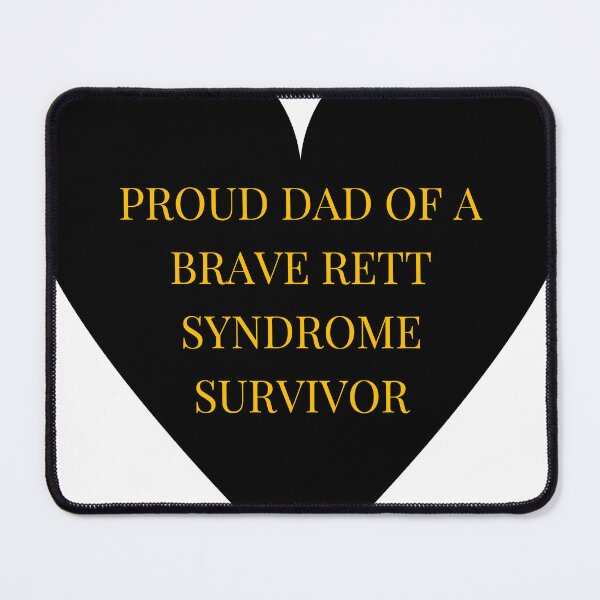 Item preview, Proud Dad of a Brave Rett Syndrome Survivor designed and sold by TheIconSmith.
