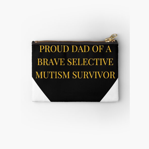 Item preview, Proud Dad of a Brave Selective Mutism Survivor designed and sold by TheIconSmith.