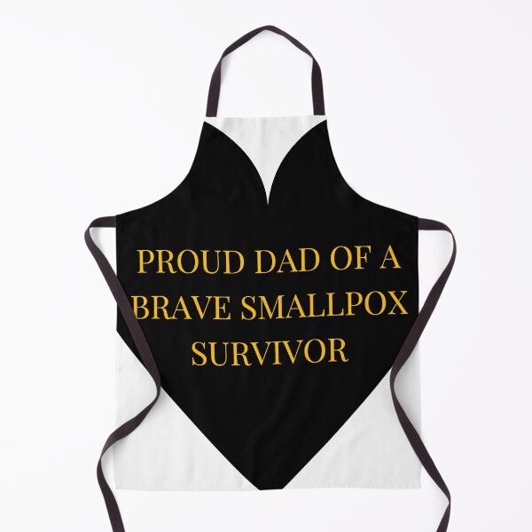 Item preview, Proud Dad of a Brave Smallpox Survivor designed and sold by TheIconSmith.