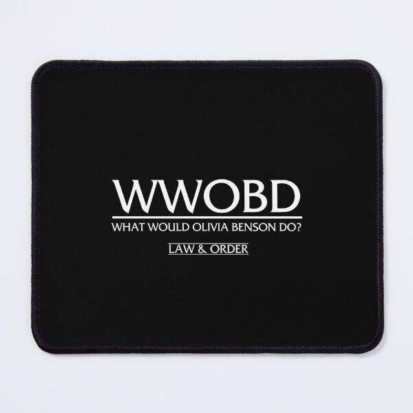 Item preview, What Would Olivia Benson Do Standard - Law & Order SVU Funny Gift designed and sold by ruinzahelva.