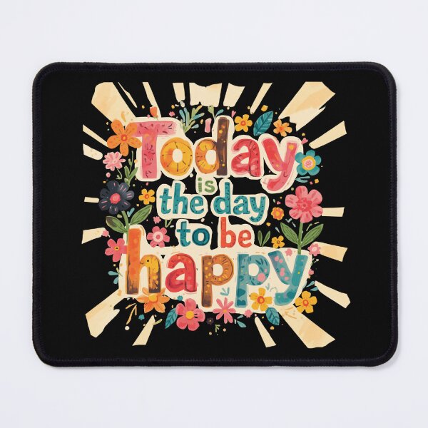 Item preview, Today Is the Day to Be Happy – Colorful Floral Art designed and sold by TestudoDesign.