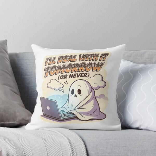 Item preview, I'll Deal With It Tomorrow Or Never Funny Ghost Procrastination Art designed and sold by HaighsTs.
