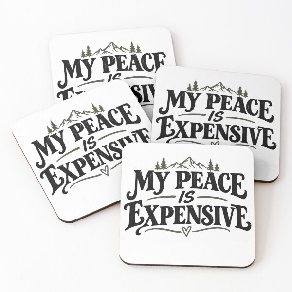 Item preview, My Peace Is Expensive — Mountain Lettering designed and sold by FitEnvy.